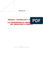 Milciades Peña: Masas, Caudillos y Elites