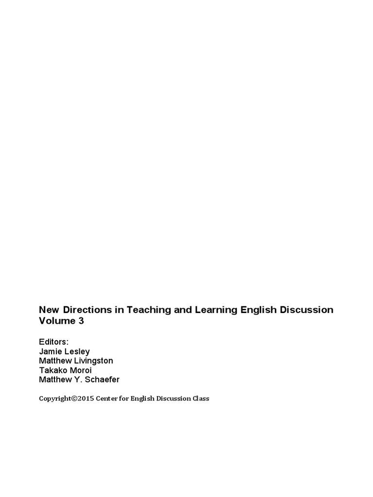 New Directions in Teaching and Learning English Discussion - Volume 3 ...