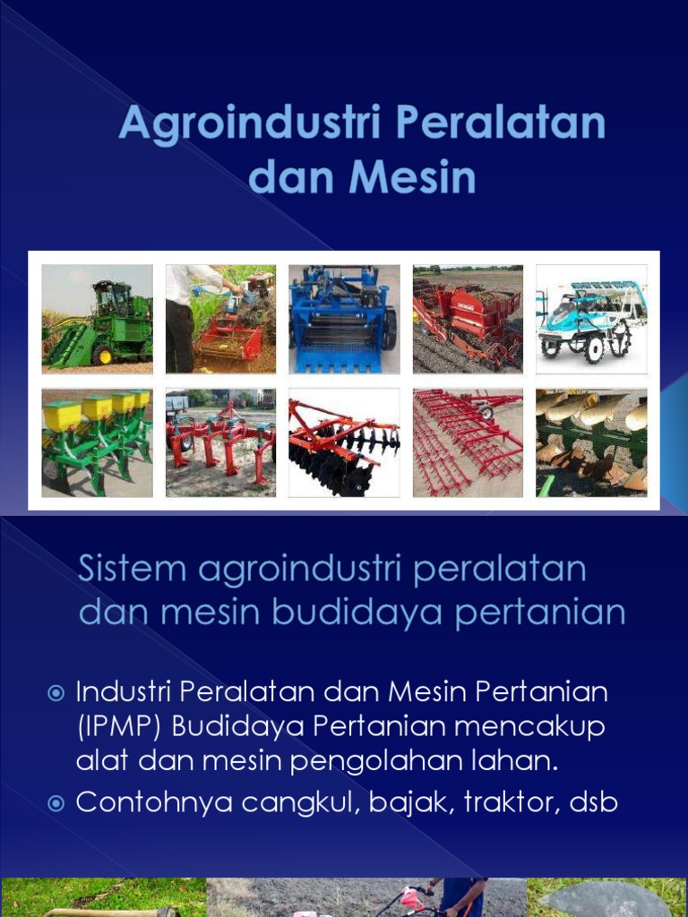 PENGANTAR INDUSTRI PERALATAN DAN MESIN PERTANIAN | PDF