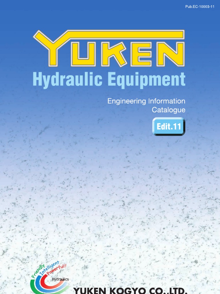 YUKEN Hydraulic Equipment Catalogue Edit.11 080327 PDF Valve Pump