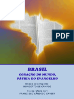 Brasil Coracao do Mundo, Patria do Evangelho - Psicografia Chico Xavier - Pelo Espírito Humberto de Campos.pdf