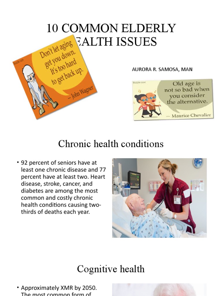 10 Common Health Issues in the Elderly | PDF | Chronic Condition | Dementia