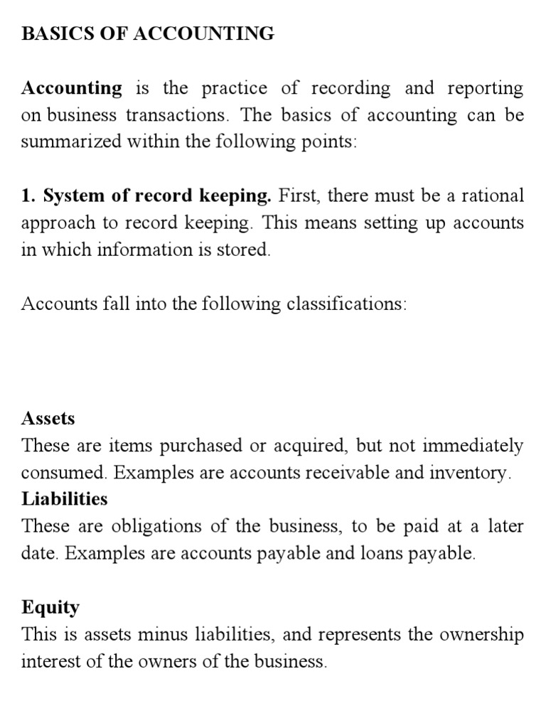 Basics of Accounting Accounting Is The Practice of Recording and