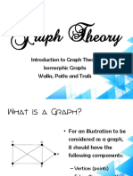 Graph Theory: Introduction To Graph Theory Isomorphic Graphs Walks, Paths and Trails