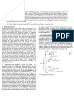 ABSTRACT:-In This Paper, Application of Advanced Process Control Has Been Studied For Distillation Control and