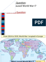 Essential Question: - What Caused World War I?