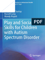 (Evidence-Based Practices in Behavioral Health) Marjorie H. Charlop,Russell Lang,Mandy Rispoli (auth.) -  Play and Social Skills for Children with Autism Spectrum Disorder-Springer Inter (1).pdf