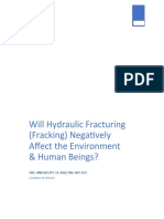 Will Hydraulic Fracturing (Fracking) Negatively Affect The Environment & Human Beings?