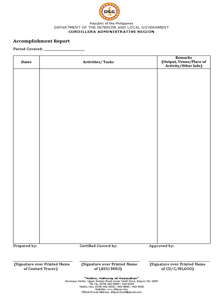 Accomplishment Report: Dates Activities/ Tasks Remarks (Output, Venue ...