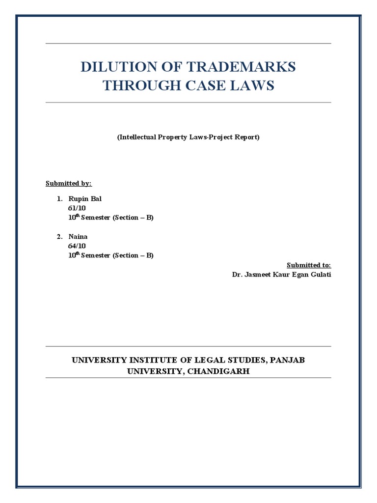 Dilution of Trademarks Through Case Laws (Intellectual Property Laws
