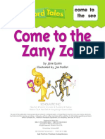 Come To The Zany Zoo