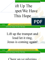 Lift Up The Trumpet We Have This Hope