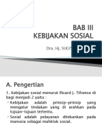 BAB III Kebijakan Sosial