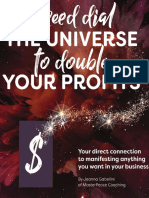 Speed Dial The Universe To Double Your Profits