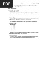 Answer: 6 Different Orders. Solution: (Using Polya's Strategy)