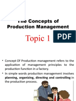 The Concepts of Production Management: Topic 1