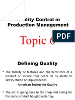 Quality Control in Production Management: Topic 6