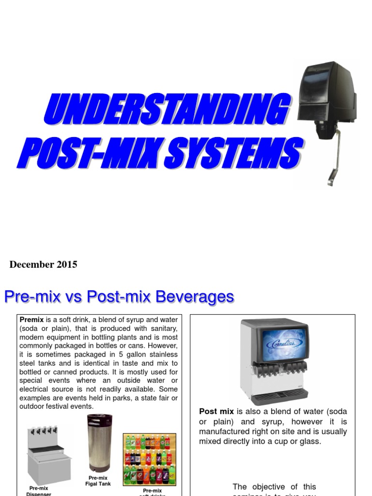 Understanding Post-Mix Systems | PDF | Carbon Dioxide | Refrigerator