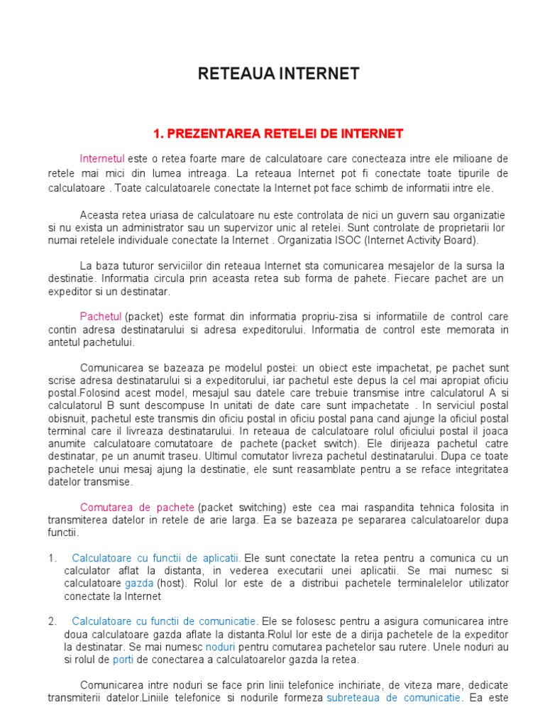 Descrieti Pe Scurt Rolul Calculatoarelor Din Reteaua Internet Reteaua Internet | PDF