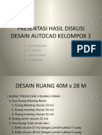 Presentasi Hasil Diskusi Desain Autocad Kelompok 1