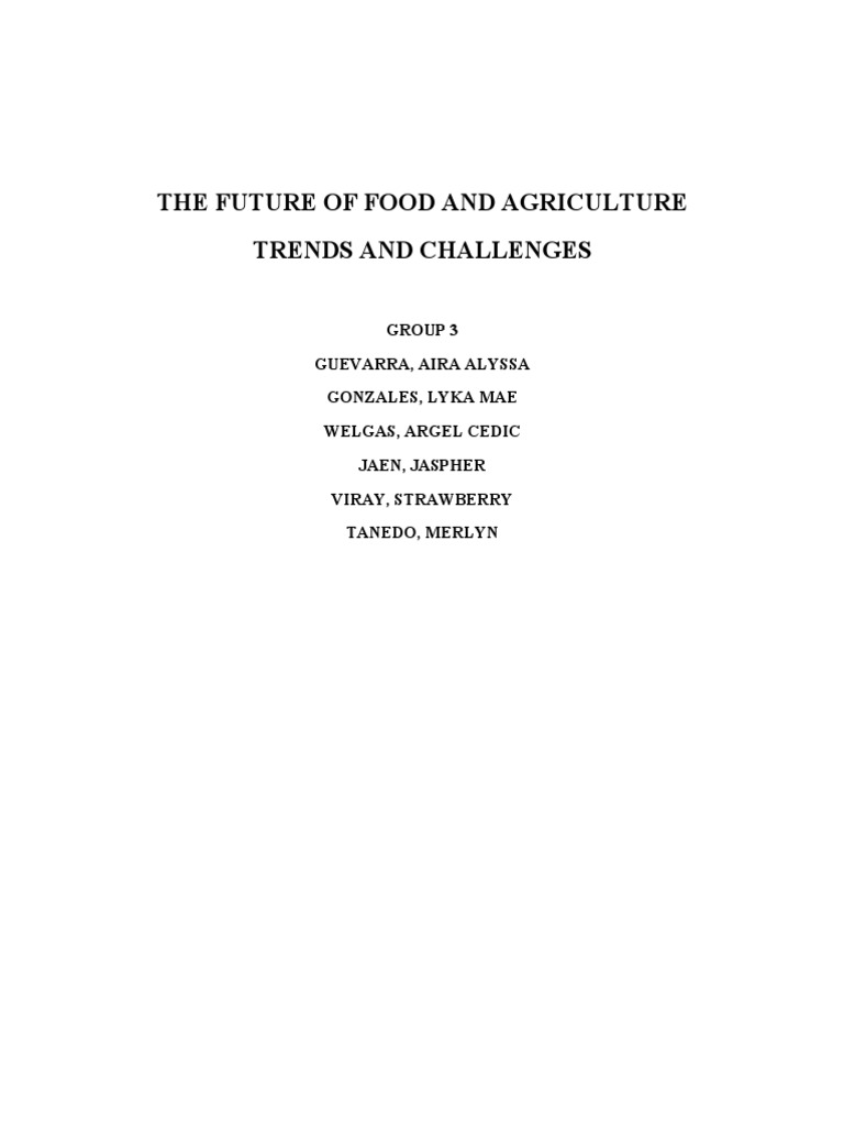 Future Food and Agriculture Challenges | PDF | Agriculture | Malnutrition