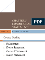 Conditional Statements: CSCC 102 Kathrina T. Dacanay