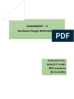 Assignment - 3 Hardware Design Methodology: Submitted By: Shaily Garg MEC2019010 M.Tech (MI)
