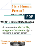 WHO Is A Human Person?: CSR: Lesson 5