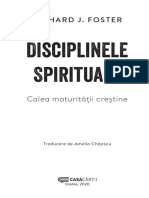 Disciplinele spirituale. Calea maturitatii crestine - Richard Foster