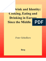 Cooking, Eating and Drinking in Europe Since The Middle Ages