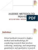 Aa20303: Metedologi Penyelidikan: Kuliah Mo4: Mixed Methods