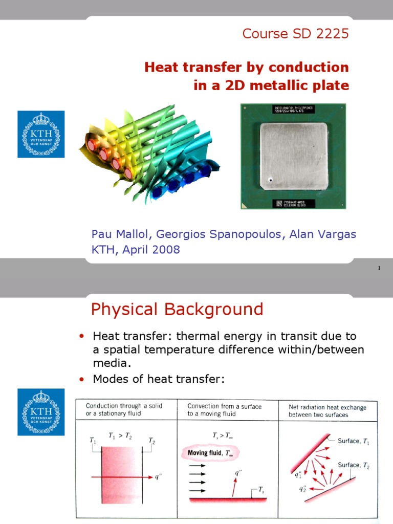 Heat Transfer by Conduction in A 2D Metallic Plate: Course SD 2225 ...