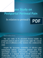 A Case Study On Postpartal Perineal Pain: in Relation To Perineal Suture