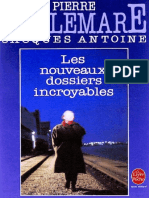 Les Nouveaux Dossiers Incroyables by Bellemare Pierre