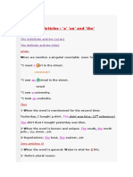 The Indefinite Articles (A/an) The Definite Articles (The)