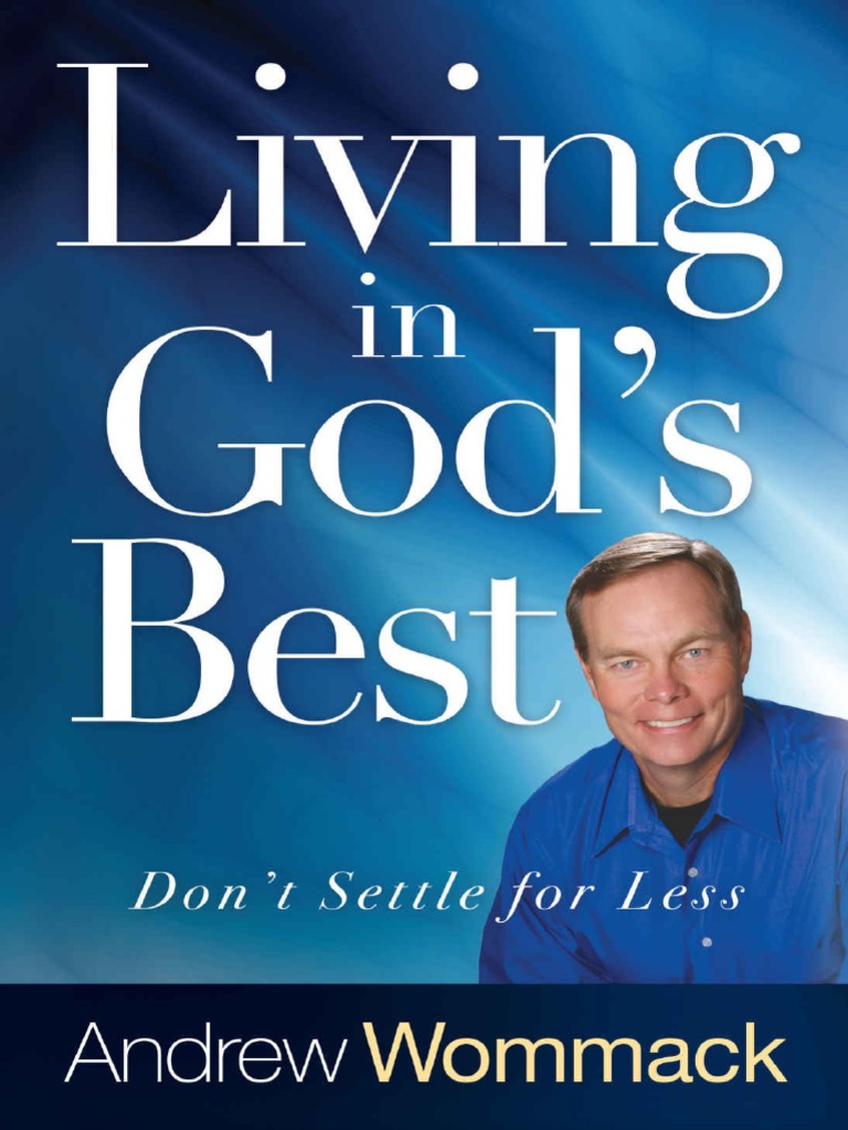 Living in God's Best - Don't Set - Andrew Wommack-1 PDF | PDF | Kingdom Of  Judah | Prophecy