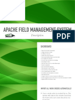 Apache Field Management System: Description