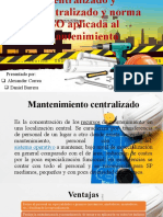 Mantenimiento Centralizado y Descentralizado y Norma ISO Aplicada