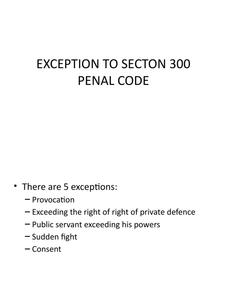 Exceptions To Penal Code Section 300 Pdf Arrest Murder