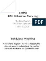 Lect#8 UML Behavioral Modeling: Use Case Diagram Instructor: Sidra Zubair Date: 3/3/2020