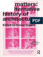 Cupers, Kenny (Ed.) - Use Matters, Am Alternative History of Architecture - 2013 PDF
