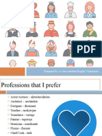 Professions: Prepared by 1c Class Student Rugile Visinskaite