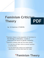 Feminism Criticism Theory: By: Siti Masintan (17320078)