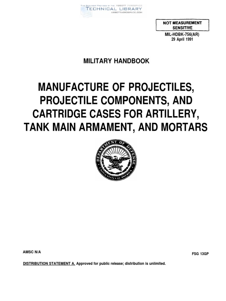 MILHDBK756 Manufacture of Projectiles, Projectile Components, and