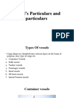 Vessel's Particulars and Particulars