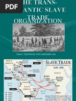 The Trans-Atlantic Slave Trade