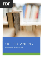 Cloud Computing: Submitted To MS. PARAMPREET KAUR