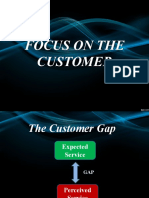 Customer Gap - Focus On Customers