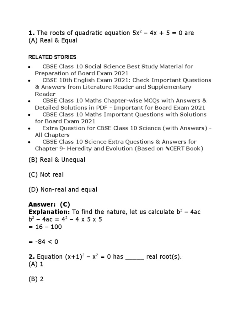 The Roots of Quadratic Equation 5x: - 4x + 5 0 Are (A) Real & Equal ...