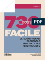 Il Sole 24 - Le Guide - 730 2019 Facile - Gli Sconti Fiscali e Le Regole Per Calcolare Redditi e Tasse - 17 Aprile 2019 PDF